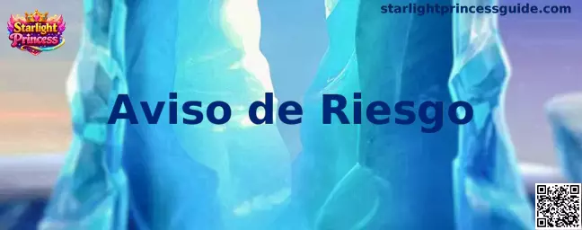 Aviso de riesgo y recomendaciones de juego responsable de Starlight Princess