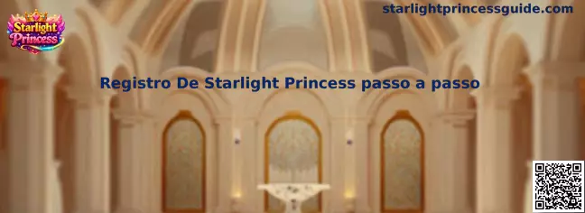 Guía visual relacionada con el registro paso a paso para Starlight Princess