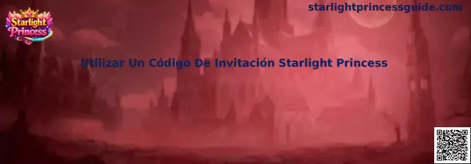 Utilizar Un Código De Invitación Starlight Princess