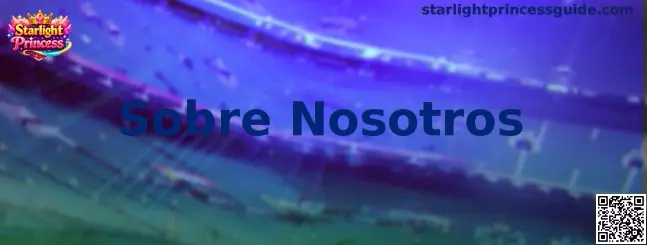 Presentación de la sección Sobre Nosotros de Starlight Princess